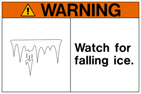 Warning - Falling Ice