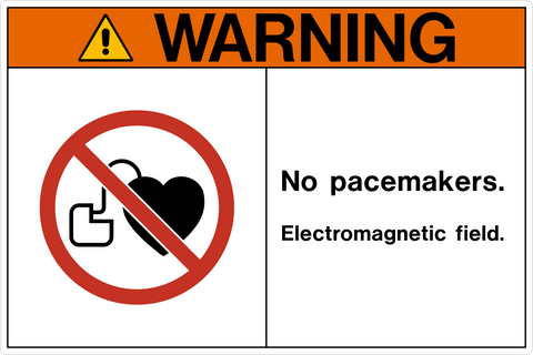 No Pacemakers Electromagnetic Field OSHA Warning Sign