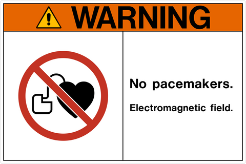 Warning - No Pacemakers