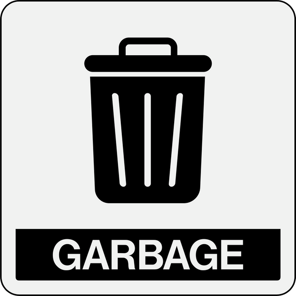 Garbage Safety Sign Garbage | Western Safety Sign